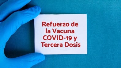 Refuerzo de la Vacuna COVID-19 y Tercera Dosis