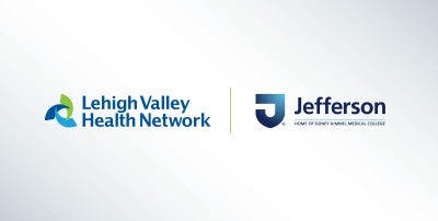 Jefferson And LVHN Sign A Non-Binding Letter Of Intent To Combine