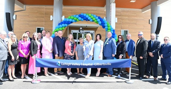 Lehigh Valley Hospital–Gilbertsville Ribbon-Cutting Ceremony